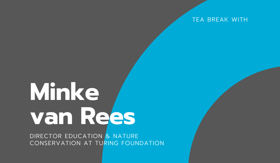 Tea break with Minke van Rees