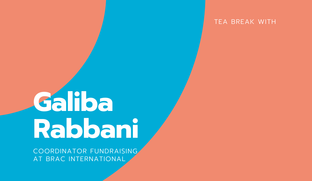 Tea break with Galiba Rabbani